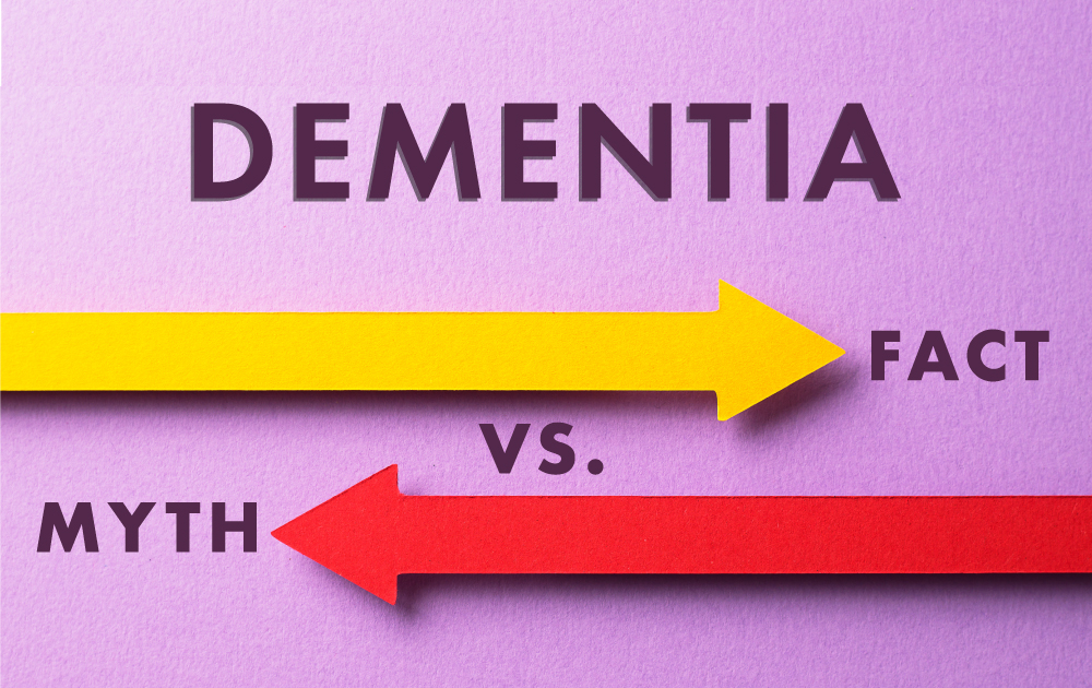 Dementia Myths vs. Facts