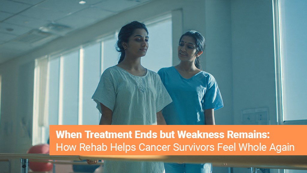 Cancer Rehabilitation for Survivors: Regaining Strength After Treatment